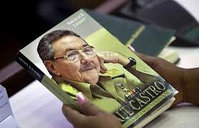 Presentan en Cuba el Libro “Raúl Castro, un hombre en Revolución”